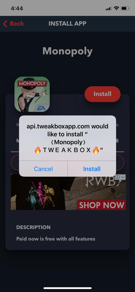 Downloaded & Installed Monopoly - TweakBox